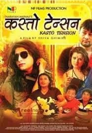 Kasto Tension Nepali movie poster