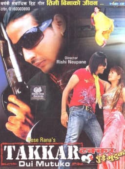 Takkar Dui Mutuko Nepali movie poster