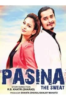 Pasina (The Sweat) Nepali movie poster