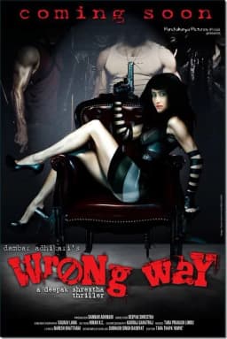 Wrong Way Nepali movie poster